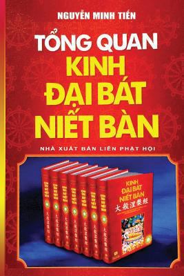 T&#7893;ng quan Kinh &#272;&#7841;i Bát Ni&#787... [Vietnamese] 1721552928 Book Cover