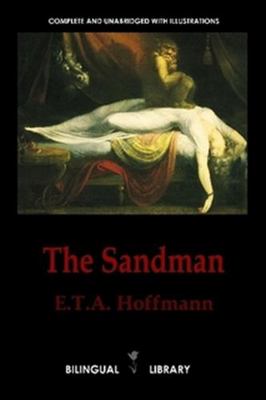 The Sandman—Der Sandmann and The Tales of Hoffm... 0557430895 Book Cover