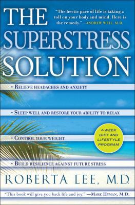 The SuperStress Solution: 4-week Diet and Lifes... 0345508629 Book Cover