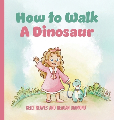 How to Walk a Dinosaur B0GRX4HTFW Book Cover
