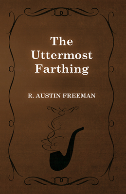 The Uttermost Farthing 1473305810 Book Cover