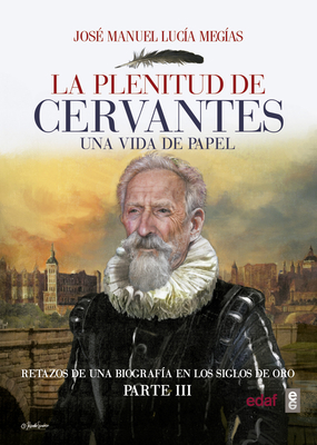Plenitud de Cervantes, La -V2* [Spanish] 8441438900 Book Cover