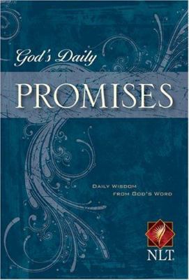 God's Daily Promises: Daily Wisdom from God's Word 141431230X Book Cover