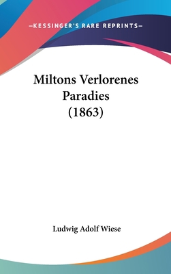 Miltons Verlorenes Paradies (1863) [German] 1162044381 Book Cover