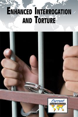 Enhanced Interrogation and Torture 1534502351 Book Cover