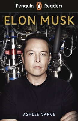 Penguin Readers Level 3: Elon Musk (ELT Graded ... 0241430909 Book Cover