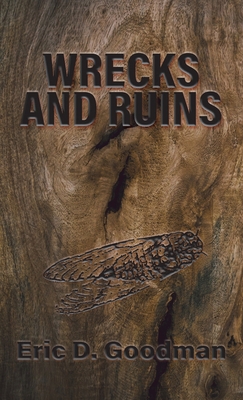 Wrecks and Ruins 1627203834 Book Cover