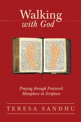 Walking with God: Praying Through Footwork Meta... 1490835067 Book Cover