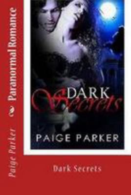 Paranormal Romance: Dark Secrets 1530885884 Book Cover