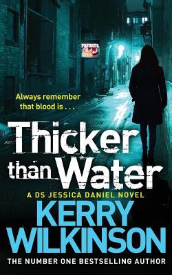 Thicker Than Water (Jessica Daniel series) 144722342X Book Cover