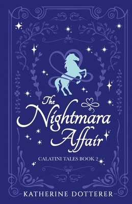 The Nightmara Affair: A cozy Cinderella Regency... 1955614075 Book Cover