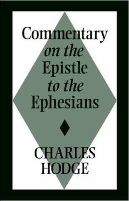 Commentary on the Epistle to the Ephesians 080288024X Book Cover