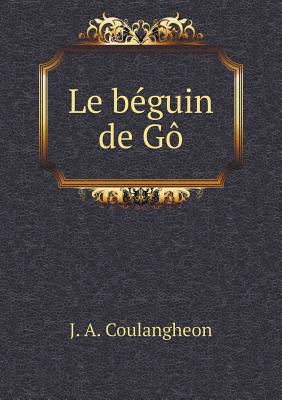 Le b?guin de G? [French] 5518921470 Book Cover