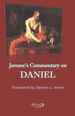 Jerome's Commentary on Daniel: Translated by Gl... B08L3NW6XS Book Cover