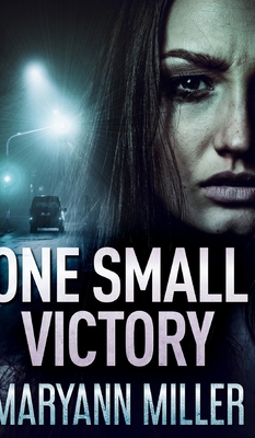 One Small Victory (One Small Victory Book 1) 1715692098 Book Cover
