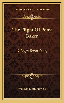 The Flight Of Pony Baker: A Boy's Town Story 1163530662 Book Cover