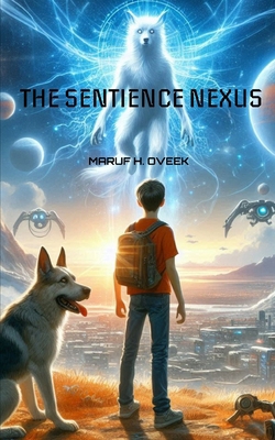The Sentience Nexus B0D7PV7F4W Book Cover