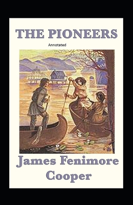Paperback The Pioneers Annotated Book