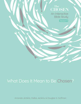 What Does It Mean to Be Chosen?: An Interactive... 0830782680 Book Cover