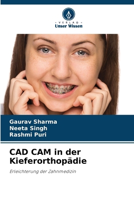 CAD CAM in der Kieferorthopädie [German] 6208111102 Book Cover
