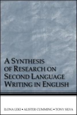 A Synthesis of Research on Second Language Writ... 0805855335 Book Cover