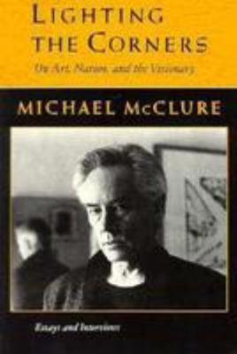Lighting the Corners: On Nature, Art, & the Vis... 0826315348 Book Cover