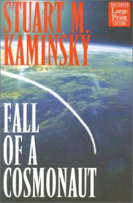 Fall of a Cosmonaut [Large Print] 1587241145 Book Cover
