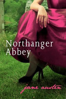 Northanger Abbey 1451539460 Book Cover