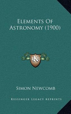 Elements of Astronomy (1900) 1164289683 Book Cover