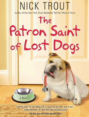 The Patron Saint of Lost Dogs 1452643849 Book Cover