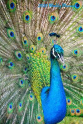 2020 Weekly Planner: Strutting Peacock 2020 Weekly Calendar With Goal Setting Section and Habit Tracking Pages, 6"x9"