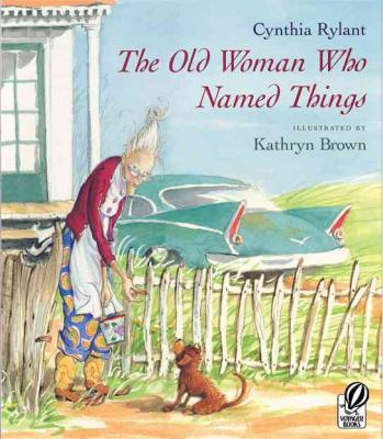 The Old Woman Who Named Things 0756942047 Book Cover