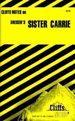 Cliffsnotes on Dreiser's Sister Carrie 0822012014 Book Cover