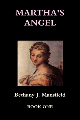 Martha's Angel 1409289877 Book Cover