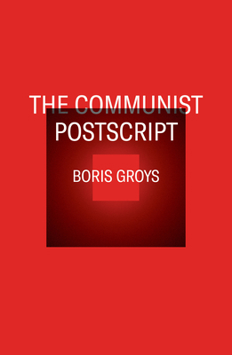 The Communist PostScript 1844674320 Book Cover