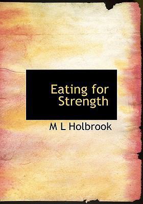 Eating for Strength 1140017896 Book Cover