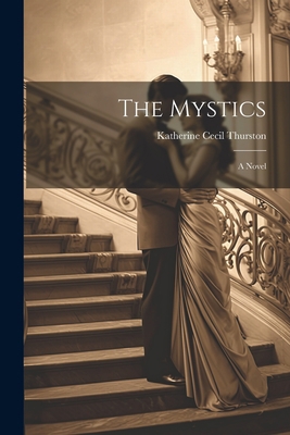 The Mystics; a Novel 1022051954 Book Cover