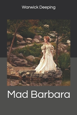 Mad Barbara 1698623631 Book Cover