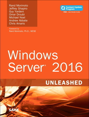 Windows Server 2016 Unleashed 0134583752 Book Cover