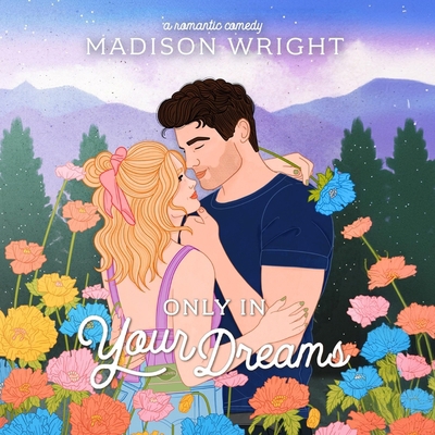 Only in Your Dreams B0DJDQ3CFW Book Cover