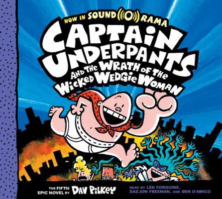 Captain Underpants and the Wrath of the Wicked ... 1338312715 Book Cover