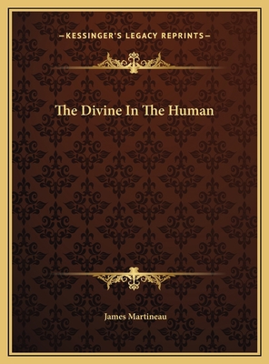 The Divine In The Human 1169687008 Book Cover