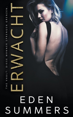 Erwacht [German] 1393574858 Book Cover