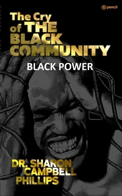 The Cry of the Black Community 9356107793 Book Cover