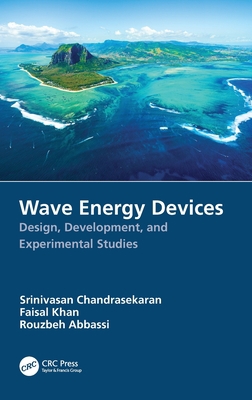 Wave Energy Devices: Design, Development, and E... 1032250755 Book Cover