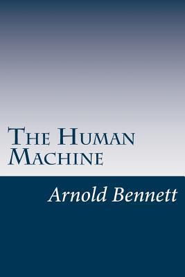 The Human Machine 1499219458 Book Cover