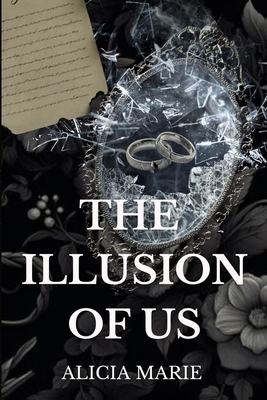 The Illusion of Us B0FPZXS1T5 Book Cover