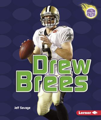 Drew Brees 0761366547 Book Cover