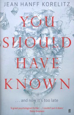 You Should Have Known 0571307515 Book Cover