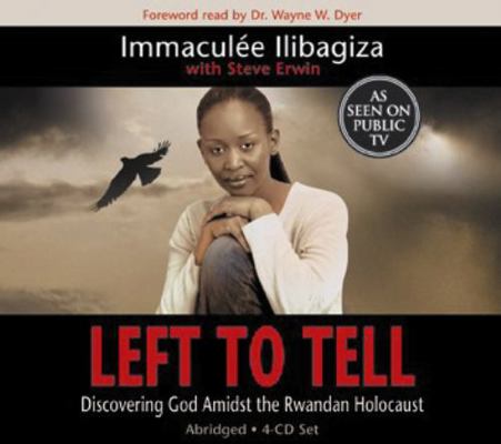 Left to Tell: Discovering God Amidst the Rwanda... 1401911498 Book Cover